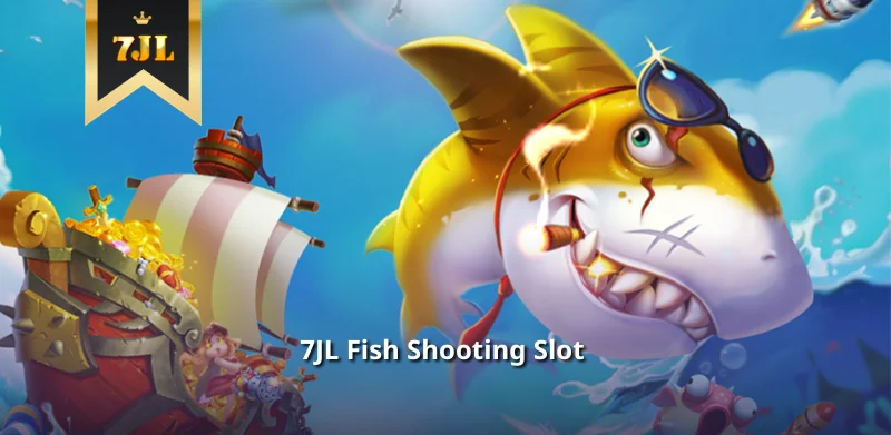 7JL Fish Shooting Slot