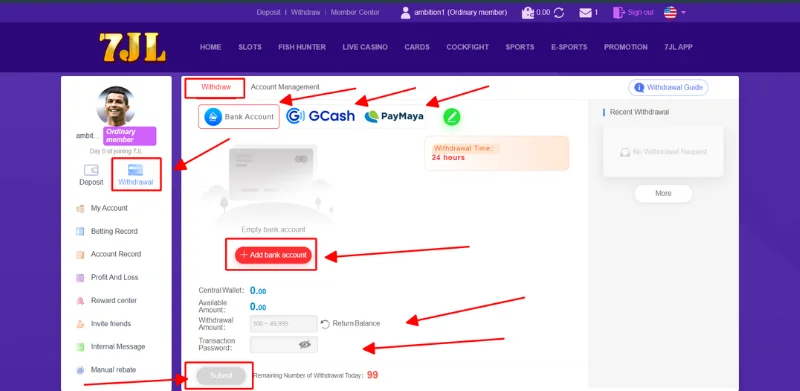 Choose type methods want to withdraw money from 7jl